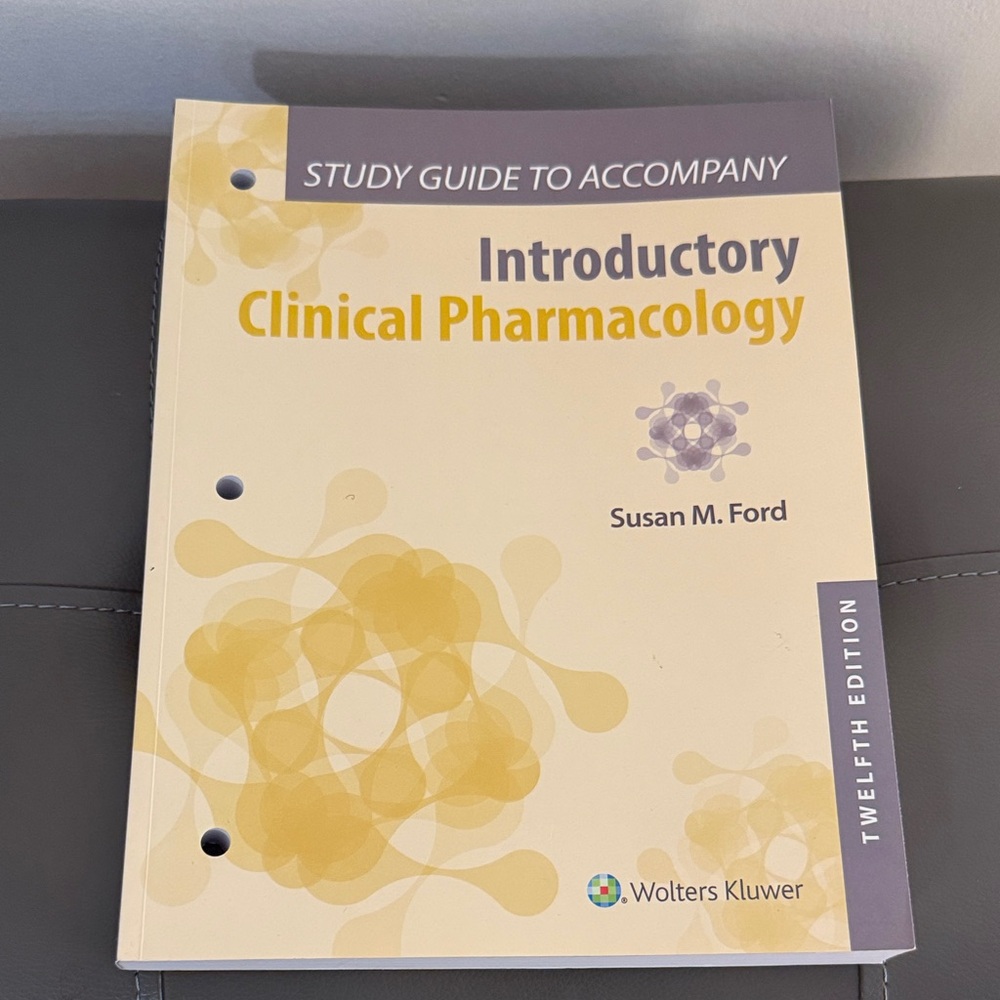 Introductory Clinical Pharmacology Study Guide - Yellow Cover